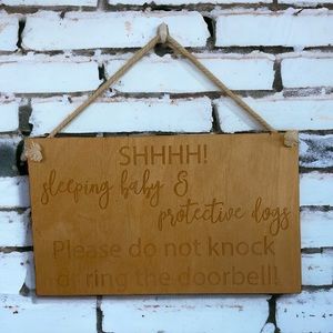 Handmade Shh Baby Is Sleeping & Protective Dogs Leave Package Sign NWOT
